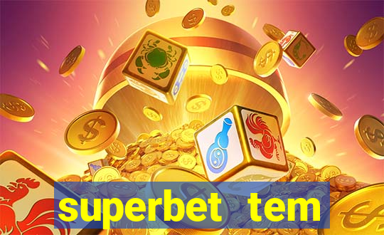 superbet tem pagamento antecipado